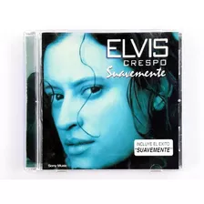 Cd Elvis Crespo Suavemente Edicion Usa Oka