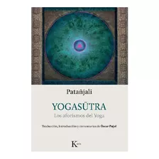 Yogasutra. Los Aforismo Del Yoga - Patanjali