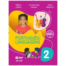 Português - Linguagens - Versão Atualizada De Acordo Com A Bncc - 2º Ano, De Cereja, William. Editora Somos Sistema De Ensino, Capa Mole Em Português, 2021