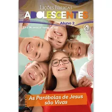 Revista Lições Bíblicas Ebd Adolescentes Aluno 2º Trimestre