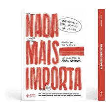 Libro Nada Mais Importa De Hayashi Junia Quatro Ventos Edit