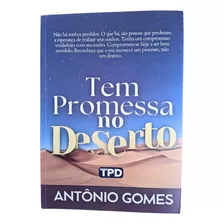 Livro - Tem Promessa No Deserto