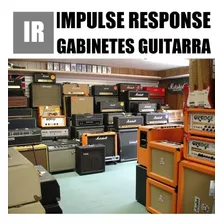 Ir - Impulse Response - Gabinetes Famosos De Guitarra 