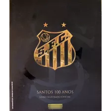 Álbum Santos F. C. 100 Anos Digitalizado (dvd03) 