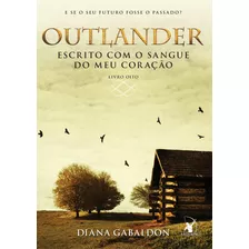 Livro Outlander: Escrito Com O Sangue Do Meu Coração L