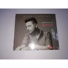 Cd Derroche De Amor Alex Campos