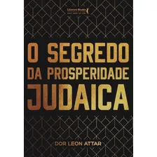 O Segredo Da Prosperidade Judaica