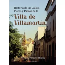 Libro Historia De Las Calles Plazas Y Paseos De La Villa De