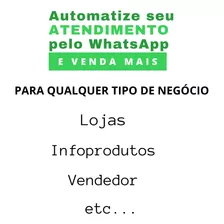 Bot Whatsapp (robô) Para Atendimento E Envio De Msg E +