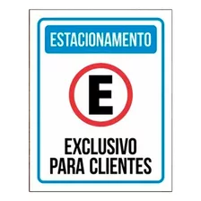 Placa Estacionamento Exclusivo Para Clientes 