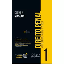 Direito Penal - Parte Geral Volume 1 -ultima Ed - Masson