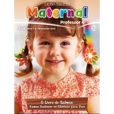Revista Maternal Professor 4° Trimestre 2022 - Ebd Infantil