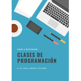 Profesor Clases Online De Programacion: Java, C#, C Y Más