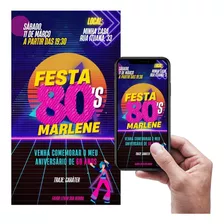 Convite Aniversário Digital Virtual Festa Anos 80