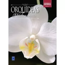 Coleção Rubi Volume 6 - Orquídeas Phalaenopsis, De A Europa. Editora Europa Ltda., Capa Dura Em Português, 2017