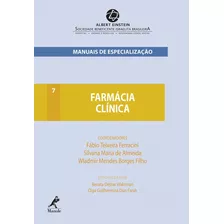 Livro Manual De Especialização: Farmácia Clínica - Vol.7 - Vários Autores [2014]