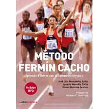 Livro Metodo Fermin Cacho Aprende A Correr Con El Campeon Ol