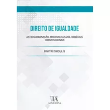 Direito De Igualdade, De Dimoulis, Dimitri. Editora Almedina, Capa Mole Em Português