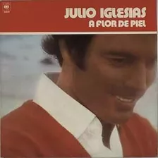 A Flor De Piel - Iglesias Julio (cd)