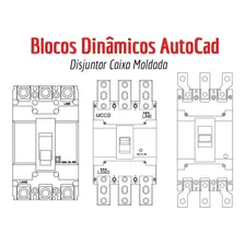 Bloco Dinâmico Auto Cad Disjuntor Caixa Moldada