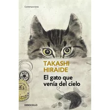 Gato Que Venía Del Cielo, El