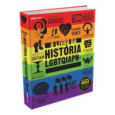 O Livro Da História Lgbtqiapn+, De Vários. Editorial Globo Livros, Tapa Dura, Edición 1 En Português, 2024