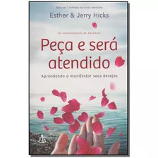 Peça E Será Atendido