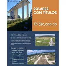 Solares De 152 Mts2 Economicos Y Fiados.