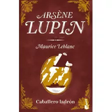 Arsene Lupin Caballero Ladron