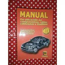 Manual 2 Ubicación Componentes Relés Cableados Autos Negri