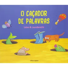 Livro O Caçador De Palavras