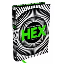 Hex, De Olde Heuvelt, Thomas. Editora Darkside Entretenimento Ltda Epp, Capa Dura Em Português, 2018