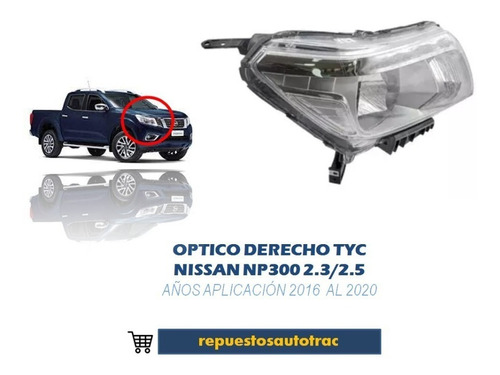 Optico Derecho Nissan Np300 S/led  16-20 Nuevo (calidad Tyc) Foto 2