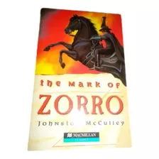 The Mark Of Zorro - Johnston Mcculley