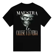 Maestra Callese Alv Camiseta - Playera Divertida