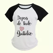 Camiseta Depois De Tudo Gratidao J2438