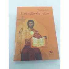 Livro - Manual Do Coração De Jesus - Cp1748