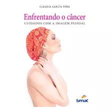 Livro Enfrentando O Câncer