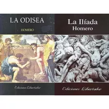 Lote X 2 Libros La Odisea / La Iliada, De Homero. Editorial Libertador, Tapa Blanda En Español, 2022