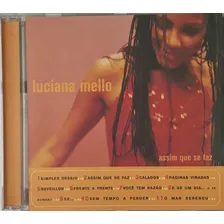 Cd Luciana Mello Assim Que Se Faz Semples Desejo - A5