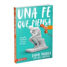 Libro Una Fe Que Piensa - David Noboa