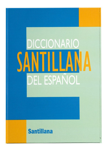 Diccionario Santillana Del Español