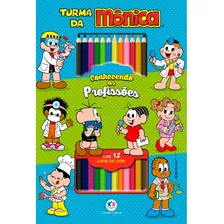 Turma Da Monica | Conhecendo As Profissões