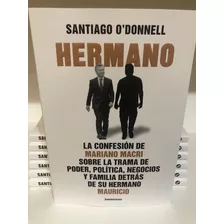 Hermano - Santiago O'donnell / Mariano Macri - Sudamericana