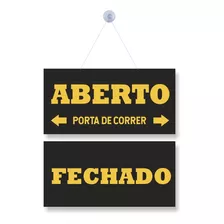 Placa Aberto Fechado Entre Ar Cond Porta Correr Seta Preto