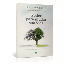 Livro: Poder Para Mudar Sua Vida | Rick Warren