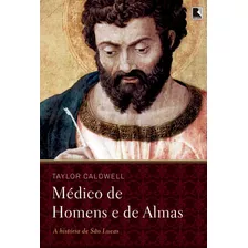 Medico De Homens E De Almas - Record