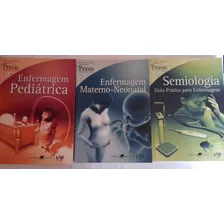 Livro Enfermagem Materno-neoonatal-enfermagem Pediátrica-semiologia Guia Prático Para Enfermagem - Andrew -atwood-weber [2007]