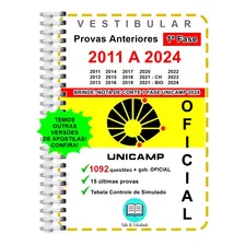 Unicamp Provas 1º Fase 2011 A 2024 + Gabarito Oficial