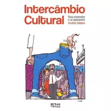 Intercambio Cultural: Para Entender...3ªed.(2011) - Livro